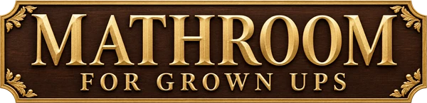 Mathroom For Grown Ups